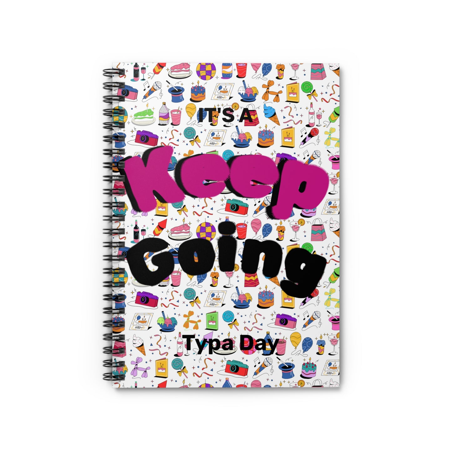 Keep Going l Spiral Notebook l White