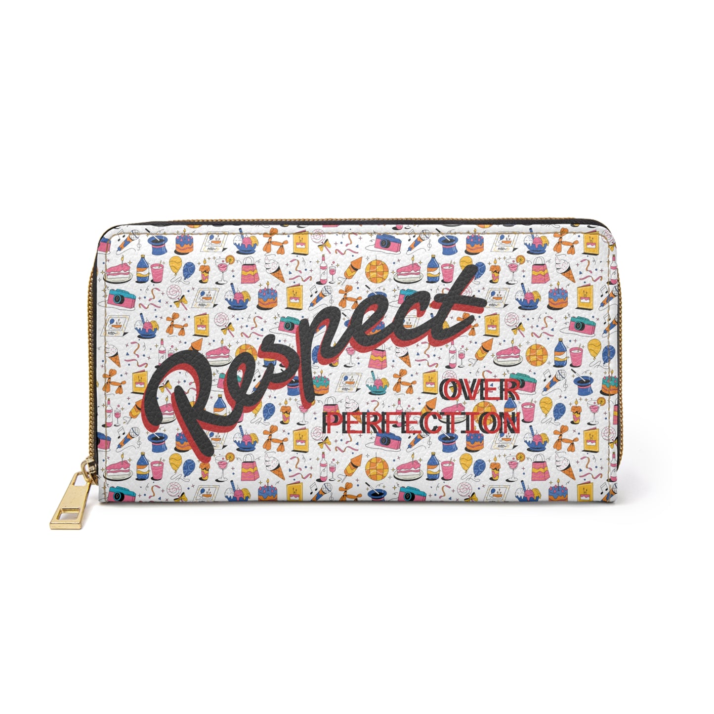 Respect Over Perfection l Zip-Around Wallet l White